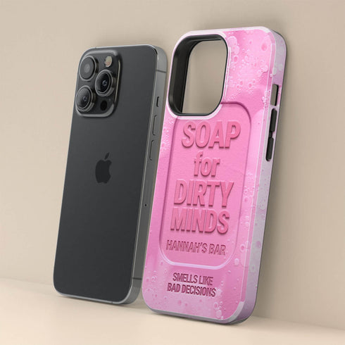 Personalized Funny Soap for Dirty Minds iPhone Case
